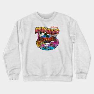 Greetings from Paradiso (front print) Crewneck Sweatshirt